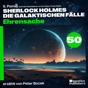 Ehrensache - Sherlock Holmes - Die galaktischen Fälle