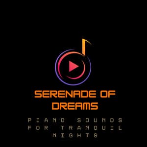 Serenade of Dreams: Piano Sounds for Tranquil Nights - Silentography