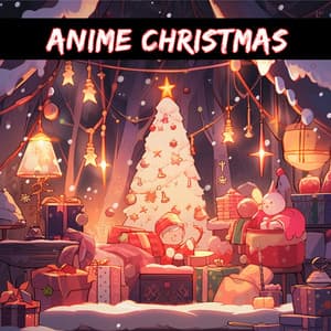 Anime Christmas - Weihnachtslieder Collection