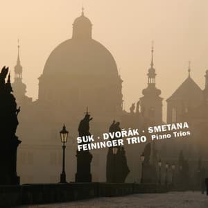 Suk, Dvorak & Smetana: Piano Trios - Feininger Trio