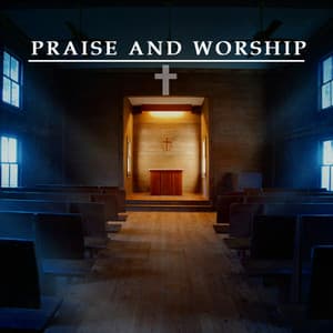 Praise Him - Praise and Worship