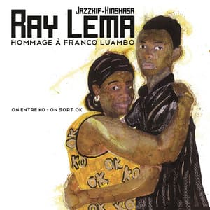 On entre KO, on sort OK - Ray Lema