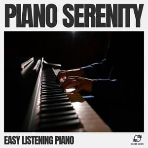 Piano Serenity - Easy Listening Piano