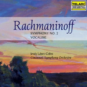 Rachmaninoff: Symphony No. 2 in E Minor, Op. 27 & Vocalise, Op. 34 No. 14 - Sergei Rachmaninoff