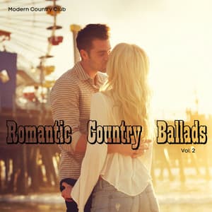 Romantic Country Ballads Vol. 2 - Modern Country Club