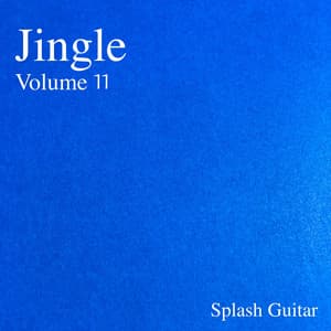Jingle, Vol.11 - Splash Guitar