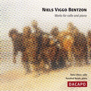 Bentzon, N.V.: Variations On 'The Volga Boatmen', Op. 354 / Cello Sonata No. 3, Op. 268 - Niels Viggo Bentzon