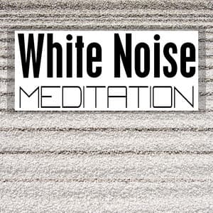 White Noise Meditation - Real White Noise