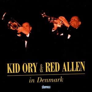 Kid Ory & Red Allen In Denmark - Kid Ory