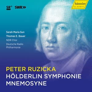Ruzicka: Hölderlin Symphonie & Mnemosyne - Peter Ruzicka