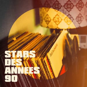 Stars des années 90 - Variété Française