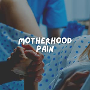 Motherhood Pain - Hypnotherapy Birthing