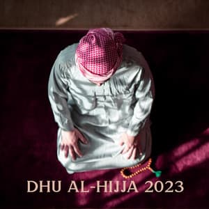 Dhu Al-Hijja 2023 - Traditional Music For The Month Of The Pilgrimage - Middle Eastern Voice