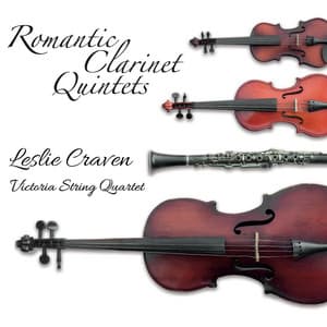 Romantic Clarinet Quintets - Leslie Craven