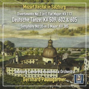 A Mozart Recital in Salzburg - Wolfgang Amadeus Mozart
