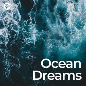 Ocean Dreams: Wave Sounds for Sleep - Ocean Spa