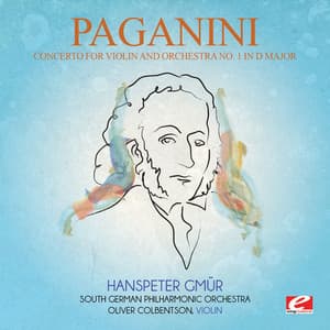 Paganini: Concerto for Violin and Orchestra No. 1 in D Major, Op. 6 - Niccolò Paganini
