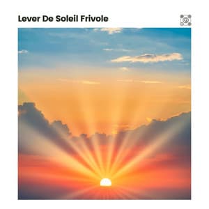Lever De Soleil Frivole - Sons de la nature