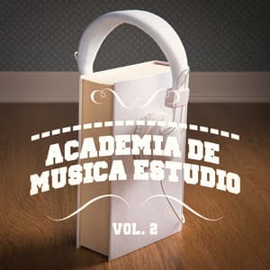 Academia de Música Estudio, Vol. 2 - Michael Johnstone