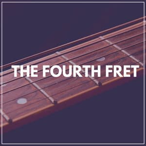The Fourth Fret - Guitar Instrumentals