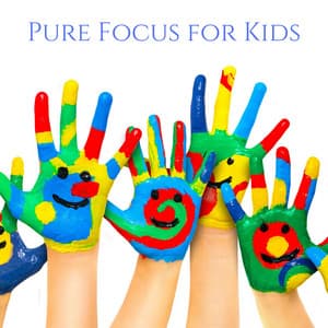 Pure Focus for Kids: Learn at Home & Calming Sounds for Concentration - Calm Music Zone