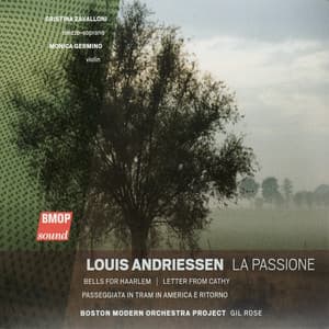 Louis Andriessen: La Passione - Louis Andriessen