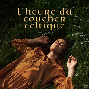 L'heure du coucher celtique - Nature Académie