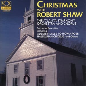 Christmas with Robert Shaw - Robert Shaw