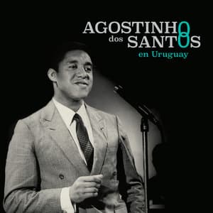 Agostinho Dos Santos en Uruguay - Agostinho Dos Santos