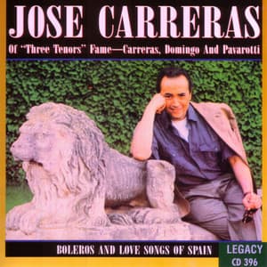 Boleros and Love Songs of Spain - José Carreras