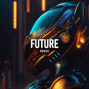 Future House - EDM