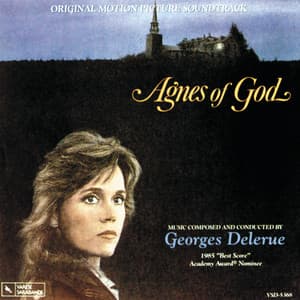 Agnes Of God - Georges Delerue