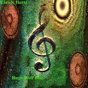 Hugo Wolf Best - Hugo Wolf