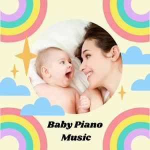 Baby Piano Music - Baby Lullaby