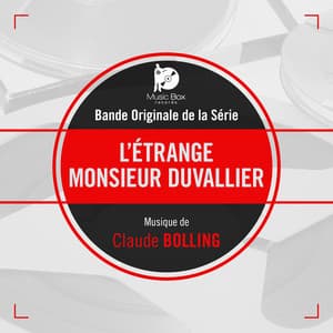 L'étrange Monsieur Duvallier - Claude Bolling