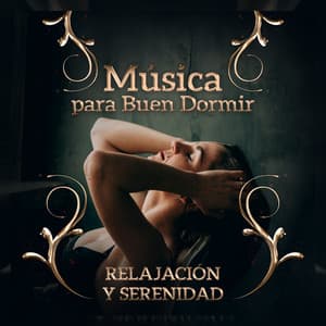 Música para Buen Dormir - Relajación y Serenidad, Sonidos de la Naturaleza, Alivio del Estrés, Zen Yoga, Meditación Nocturna - Academia de Música de Piano para Dormir