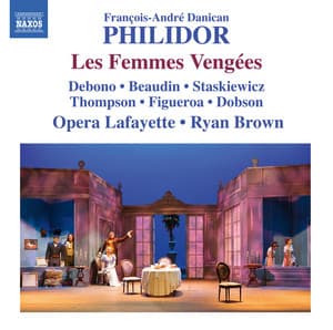 Philidor: Les femmes vengées - François-André-Danican Philidor
