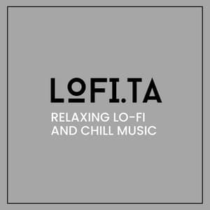 Relaxing Lo-fi and Chill Music - LO-FI BEATS
