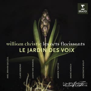 Le Jardin des Voix - Les Arts Florissants