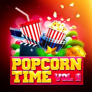 Popcorn Time, Vol. 2 - Best TV and Movie Themes