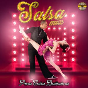 Pura Salsa Bailadora - Salsa Mix