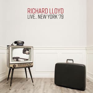Live.. New York '79 - Richard Lloyd