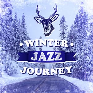 Winter Jazz Journey: Wonderland Background Music - London Jazz Music Academy