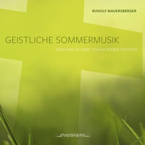 Geistliche Sommermusik - Rudolf Mauersberger