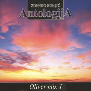 Oliver Mix I, Opus 1 - Oliver Dragojevic