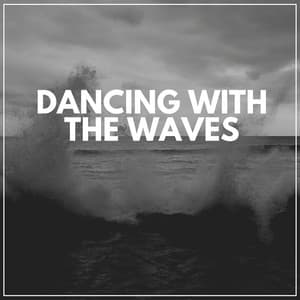 Dancing with the Waves - Ocean in HD