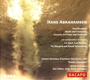 Abrahamsen: Stratifications / Nacht Und Trompeten / Piano Concerto - Hans Abrahamsen
