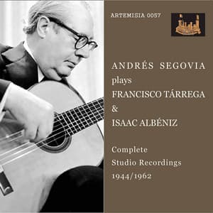 Tárrega & Albéniz: Guitar Works - Andrés Segovia