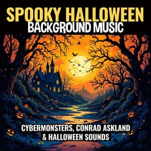 Spooky Halloween Background Music - Cybermonsters