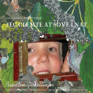 Jeg glemte at sove i nat - Cecilia Engelbrecht Heick